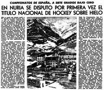 Història del Hoquei Gel Català any 1952 "...es compte ja amb una pista de gel natural a l'Hotel Puigmal, de Núria.